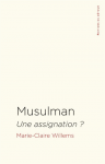 Musulman, une assignation ?