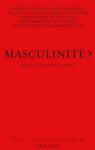 Masculinité ?
