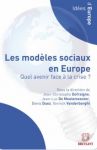 Les modèles sociaux en Europe : quel avenir face à la crise ?