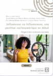 Influenceur ou influenceuse, une position socionum&eacute;rique en d&eacute;bat
