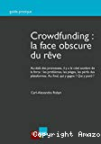 Crowdfunding : la face obscure du rêve