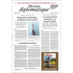 Le Monde Diplomatique, n°839 - Février 2024 - Dossier: La santé à la casse. Soignants suspendus, autopsie d'une erreur