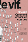 Le Vif - L'Express, n°21/2023 - du 25 au 31 mai 2023 - Obésité. Comment casser les courbes