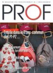 Prof : le magazine des professionnels de l'enseignement, N°55 - Septembre - Octobre - Décembre 2022 - Entrée dans le Tronc commun des P1-P2...