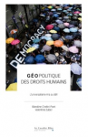 Géopolitique des droits humains. L'universalisme mis au défi