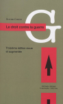 Le droit contre la guerre