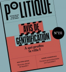 Politique : revue belge d'analyse et de débat (édition par numéros), N°131 - Automne 2025 - Avis de gentrification. À qui profite la ville ?