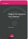 Gagnez les élections avec Internet