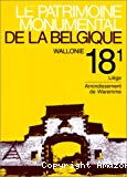 Le Patrimoine monumental de la Belgique : Wallonie : Liège : Arr. Waremme. Volume 18/1.