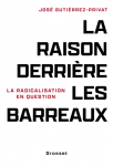 La raison derrière les barreaux