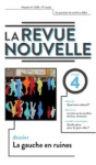 La revue nouvelle, N°4 - 2016/4 - La gauche en ruines