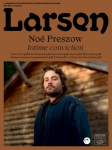 Larsen, N°57 - Mars-Avril 2024 - Noé Preszow. Intime conviction