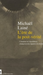 L'ère de la post-vérité