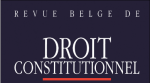Revue belge de droit constitutionnel