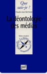 La Déontologie des médias