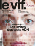 Le Vif - L'Express, n°31 - du 1er au 7 août 2024 - "Qui suis-je ?". Les limites des tests ADN