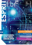 Esprit libre : le magazine de l’Université libre de Bruxelles, n°66 - Juin 2023 - Enseigner, explorer, émanciper