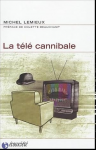 La télé cannibale