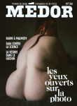 Médor Magazine, N° 36 - Octobre-novembre-décembre 2024 - Les yeux ouverts sur la photo