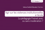 Analyse du CPCP, N°467 - Novembre 2022 - Agir sur les violences institutionnelles à l'école