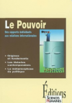 Le pouvoir : des rapports individuels aux relations internationales