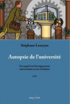 Autopsie de l'université - Un regard sur l'enseignement universitaire et son évolution