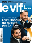 Le Vif - L'Express, n°30 - du 26 juillet au 31 juillet 2024 - Salaire des ministres, TEC, PFas ... Les 10 tabous qui ne sont pas tombés