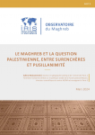 Le Maghreb et la question palestinienne, entre surenchères et pusillanimité