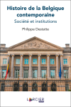 Histoire de la Belgique contemporaine - Société et institutions