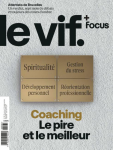 Le Vif - L'Express, n°30/2023 - du 27 juillet au 02 août 2023 - Coaching. Le pire et le meilleur