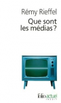 Que sont les médias ? Pratiques, identités, influences.