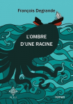 L'ombre d'une racine