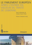 Le Parlement européen après l'entrée en vigueur du traité de Lisbonne