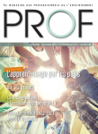 Prof : le magazine des professionnels de l'enseignement, N°53 - mars-avril 2022 - Les éducateurs scolaires aujourd'hui