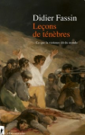 Leçons de ténèbres. Ce que la violence dit du monde