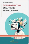 Désinformation en Afrique francophone