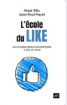 L'école du like. Les nouvelles relations école-familles à l'ère du virtuel