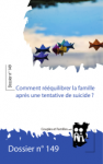 Comment rééquilibrer la famille après une tentative de suicide ?