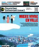 Courrier international, N° 1765 - du 29 août au 04 septembre 2024 - Mieux vivre en ville