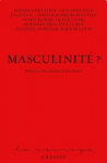L'injonction à la masculinité peut aussi nuire aux hommes