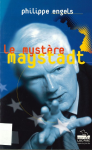 Le myst&egrave;re Maystadt