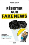 R&eacute;sister aux fake news