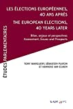 Les élections européennes, 40 ans après