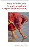 Le multiculturalisme à l'épreuve du féminisme