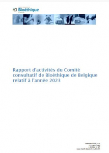 Rapport d'activités du Comité consultatif de bioéthique de Belgique relatif à l'année 2023