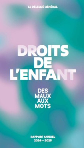 Rapport d'activités du Délégué général de la Communauté française aux droits de l'enfant pour l'année 2024-2025